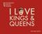 I Love Kings and Queens: 400 Fantastic Facts